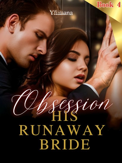 Obsession: His Runaway Bride - Her Second Chance Love - cover