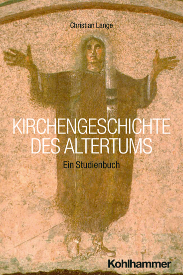Kirchengeschichte des Altertums - Ein Studienbuch - cover