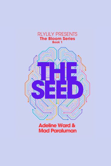 The Seed - A Survivor’s Schematic for Healing from Silence Suppression and System Breakdowns Through Friendships - cover