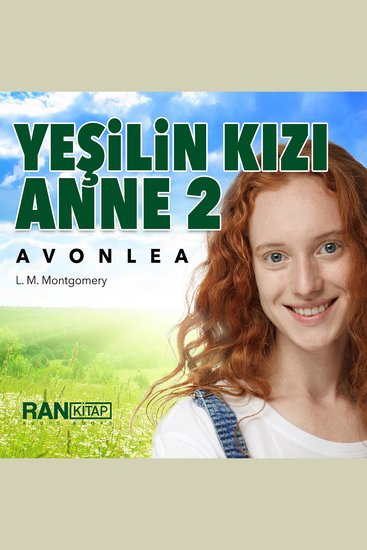 Yeşilin Kızı Anne - Avonlea - cover