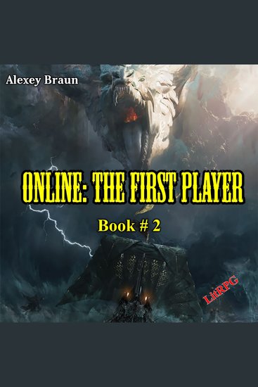 Online: The First Player (Book # 2) - LitRPG Series - cover
