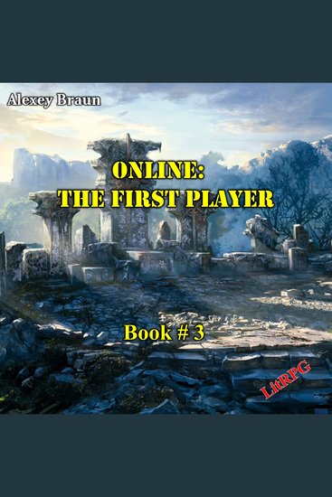 Online: The First Player (Book # 3) - LitRPG Series - cover