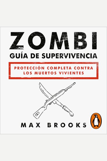 Zombi: Guía de supervivencia - Protección completa contra los muertos vivientes - cover