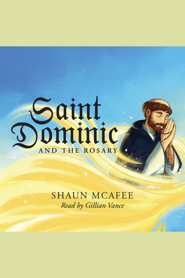 Saint Dominic and the Rosary - Saints and Sacramentals - cover