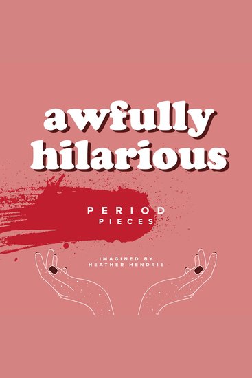 awfully hilarious period pieces - cover