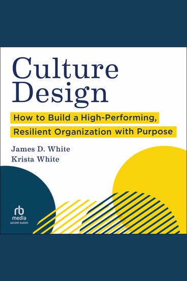Culture Design - How to Build a High-Performing Resilient Organization with Purpose - cover