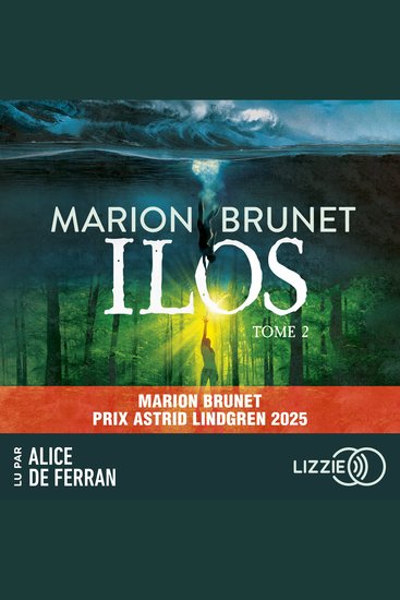 Ilos - Tome 02 - Prix Astrid Lindgren 2025 - cover
