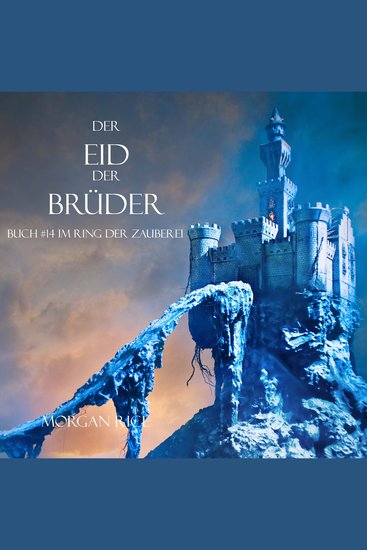Der Eid Der Brüder (Buch #14 Im Ring Der Zauberei) - Erzählerstimme digital synthetisiert - cover
