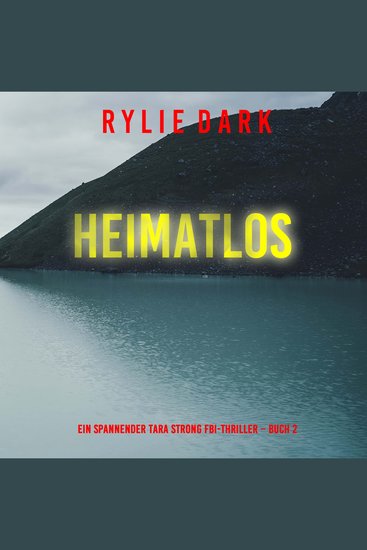 Heimatlos (Ein spannender Tara Strong FBI-Thriller – Buch 2) - Erzählerstimme digital synthetisiert - cover
