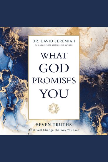 What God Promises You - Seven Truths That Will Change the Way You Live - cover