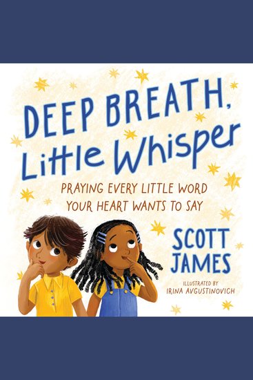 Deep Breath Little Whisper - Praying Every Little Word Your Heart Wants to Say - cover