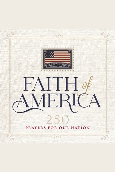 Faith of America - 250 Prayers for Our Nation - cover