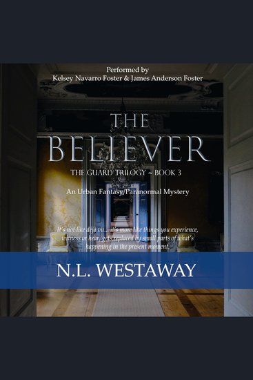 Believer The (The Guard Trilogy Book 3) - cover