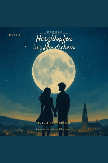Sehnsuchtsmomente - Herzklopfen im Mondschein - cover