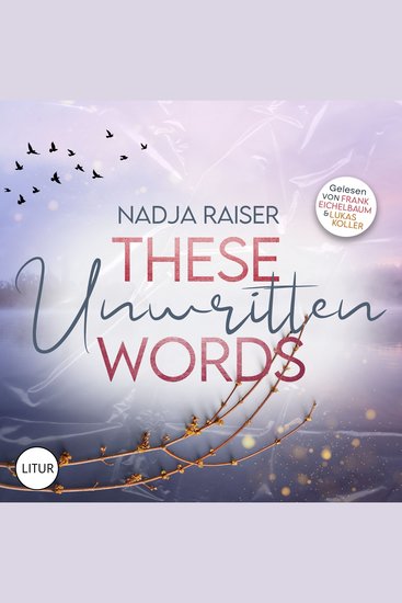 These Unwritten Words - New Adult Queere Romance zwischen einem Bad Boy Rockstar und seinem Ghostwriter - cover