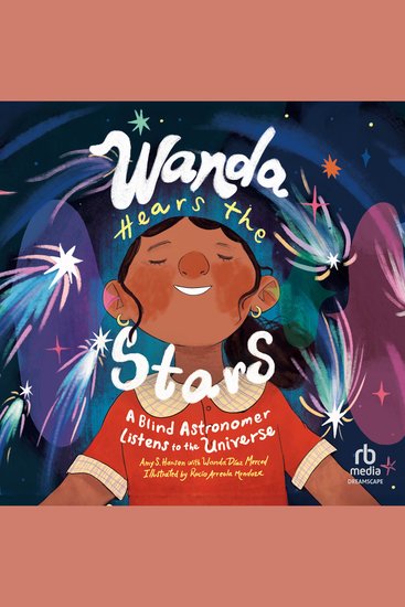 Wanda Hears the Stars - A Blind Astronomer Listens to the Universe - cover