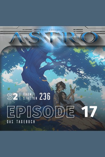 ASTRO S2 - Episode 17 - Das Tagebuch - cover