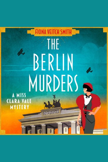 The Berlin Murders - The new absolutely gripping Golden Age cosy murder mystery for 2026! - cover