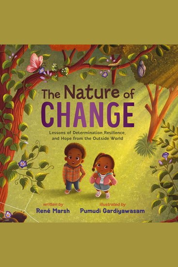 The Nature of Change - Lessons of Determination Resilience and Hope from the Outside World - cover