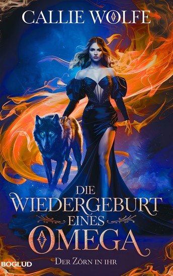 Die Wiedergeburt eines Omega - Der Zorn in ihr - cover