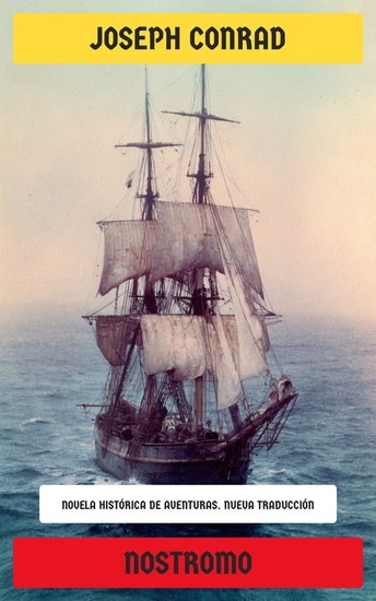 Nostromo - Novela histórica de aventuras - cover