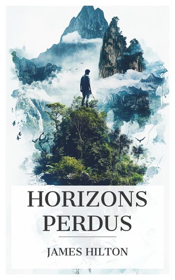 Horizons perdus - La légende de Shangri-La - cover