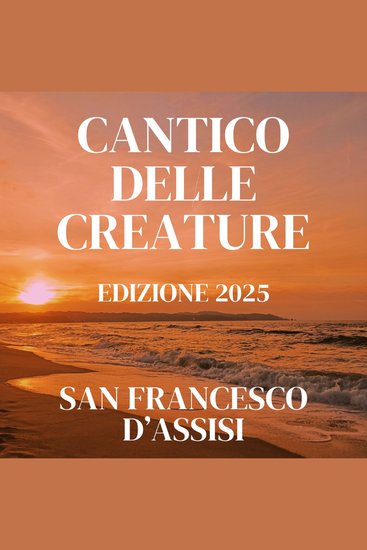 Cantico delle Creature - Edizione 2025 - cover
