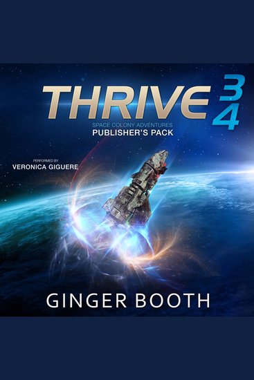 Thrive Space Colony Adventures: Publisher's Pack Books 3-4 - cover