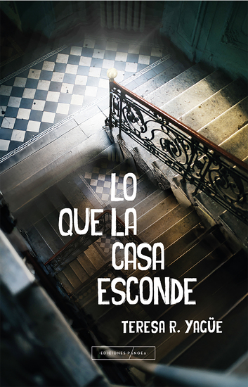 Lo que la casa esconde - cover