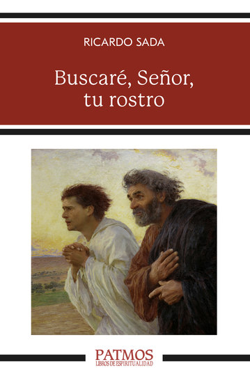 Buscaré Señor tu rostro - Apuntes sobre la oración de contemplación - cover