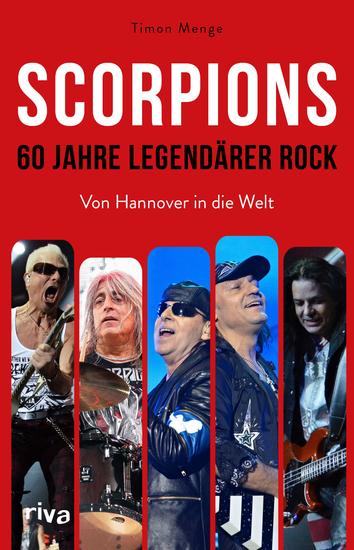 Scorpions – 60 Jahre legendärer Rock - Von Hannover in die Welt - cover