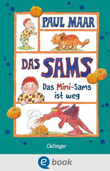 Das Sams 12 Das Mini-Sams ist weg - Lustiges Kinderbuch-Abenteuer für Kinder ab 7 Jahren vom Bestseller-Autor Paul Maar - cover