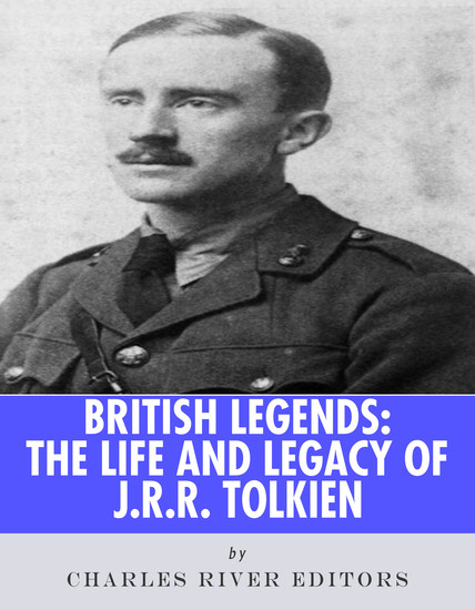 The Life and Legacy of JRR Tolkien - cover