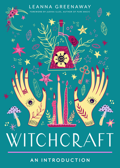 Witchcraft - Your Plain & Simple Guide to Spells Rituals and Tools of Modern Wicca - cover