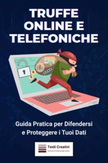 Truffe Online e Telefoniche - Guida Pratica per Difendersi e Proteggere i Tuoi Dati - cover