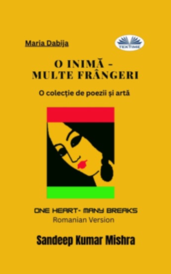 O Inimă - Multe Frângeri - O Colecție De Poezii Și Artă - cover