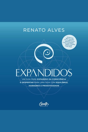 Expandidos - Um guia para expansão da consciência e despertar para uma vida com equilíbrio harmonia e produtividade - cover