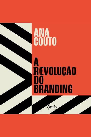 A (r)evolução do branding - cover