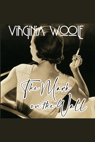 The Mark on the Wall - cover