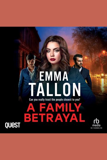 A Family Betrayal - A totally addictive and absolutely gripping crime thriller with a jaw-dropping twist - cover
