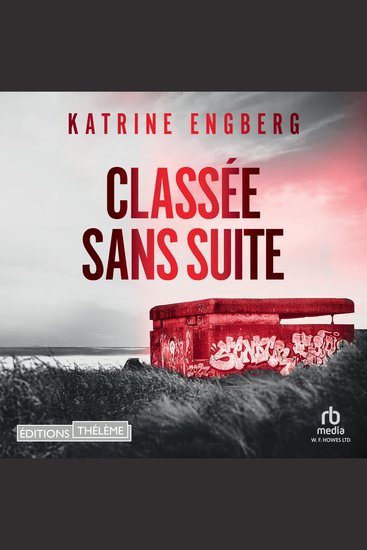 Classée sans suite - Une enquête de Liv Jensen - Liv Jensen 1 - cover