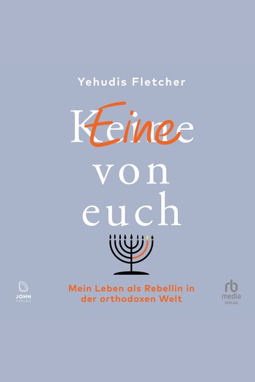 (K)eine von euch - Mein Leben als Rebellin in der orthodoxen Welt - cover