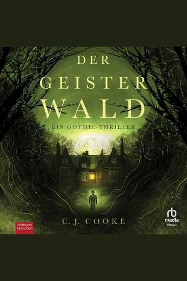 Der Geisterwald - Ein Gothic-Thriller - cover