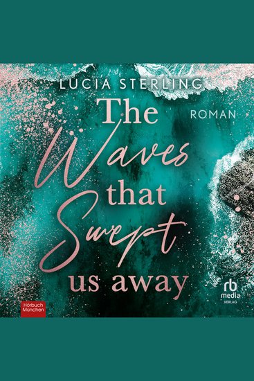 The Waves That Swept Us Away - Roman - cover