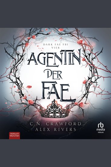 Agentin der Fae - Dark Fae FBI Buch Vier - cover