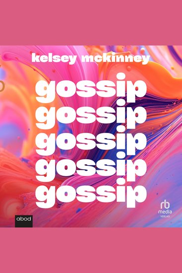 Gossip - Warum wir schon immer klatschen und tratschen - cover