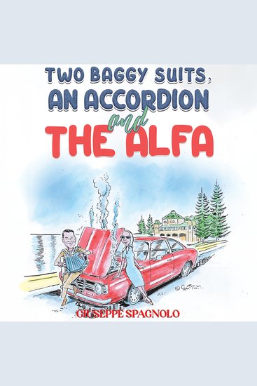 Two Baggy Suits an Accordion and the Alfa - cover