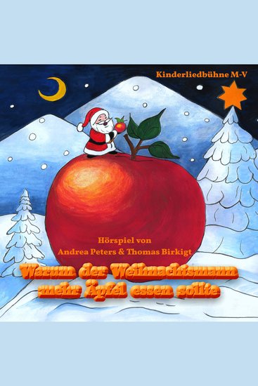 Warum der Weihnachtsmann mehr Äpfel essen sollte - Hörspiel - cover