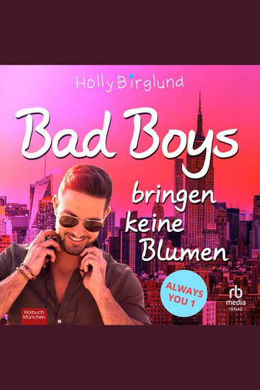 Bad Boys bringen keine Blumen - Always You - cover
