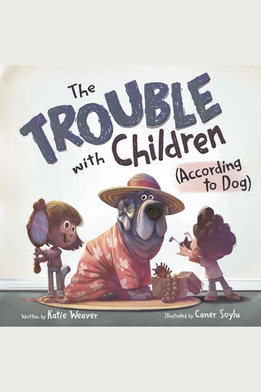 Trouble with Children The (According to Dog) - cover